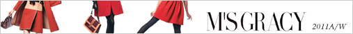 M'S GRACY �G���Y�O���C�V�[ 2011 A/W Collection